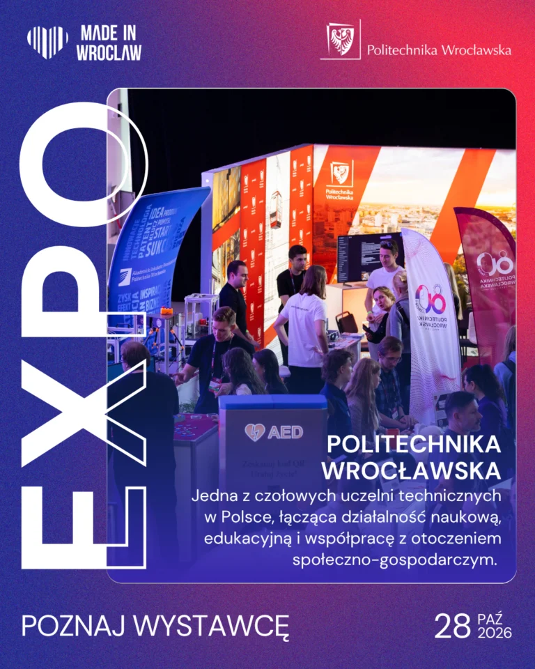 Wizytówka PWr z opisem uczelni na Made in Wroclaw 2026, widoczny duży napis Expo oraz zdjęcie stoiska PWr